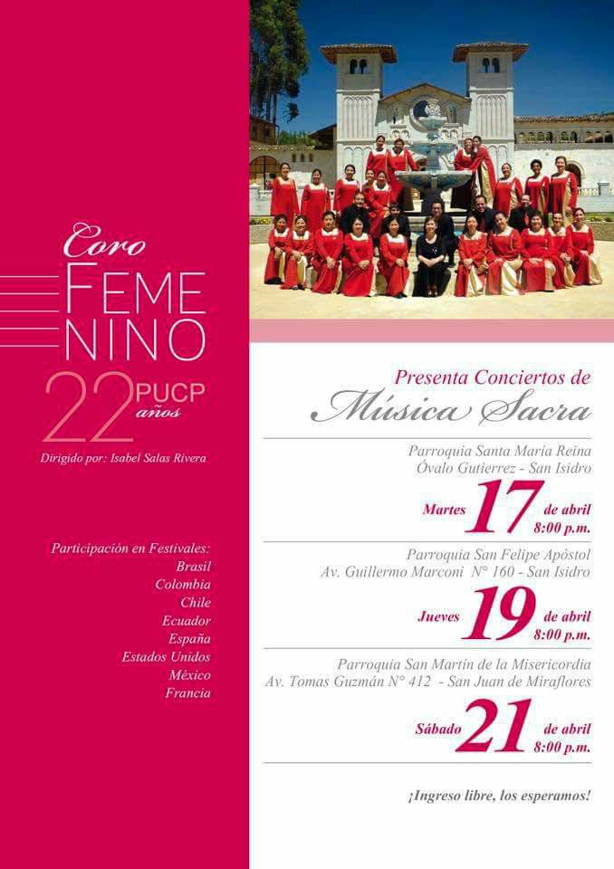 Coro Femenino PUCP 17 19 y 21 de Abril Coro Femenino PUCP 17 19 y 21 de Abril