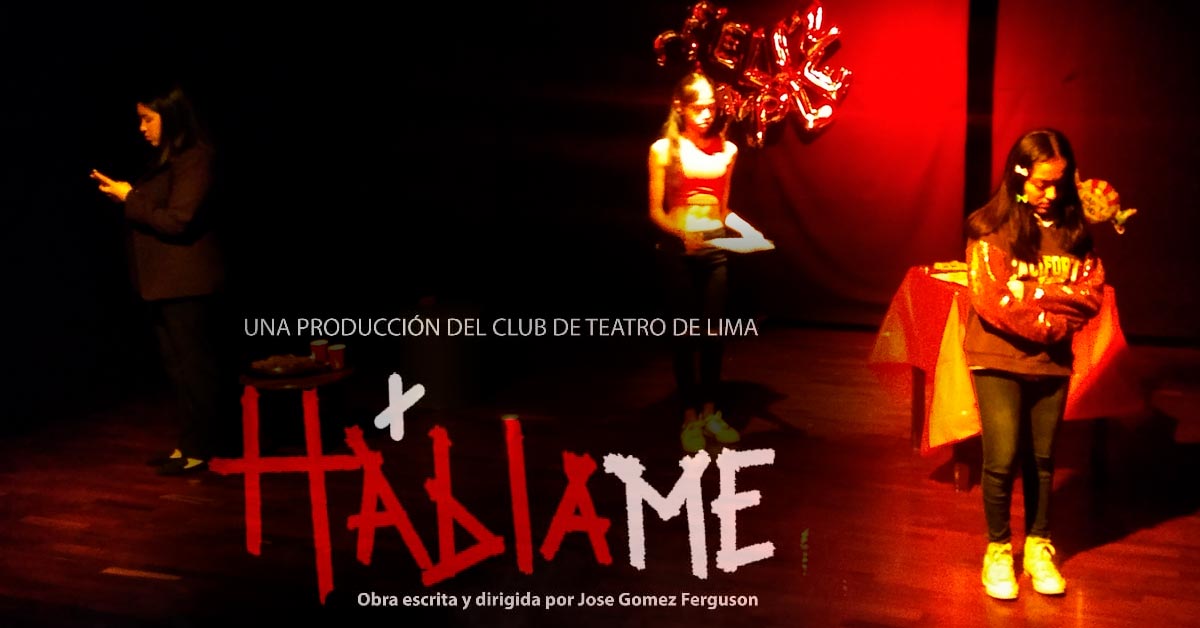 Háblame presenta al Elenco de Adolescentes del Club de Teatro de Lima - Reportaje