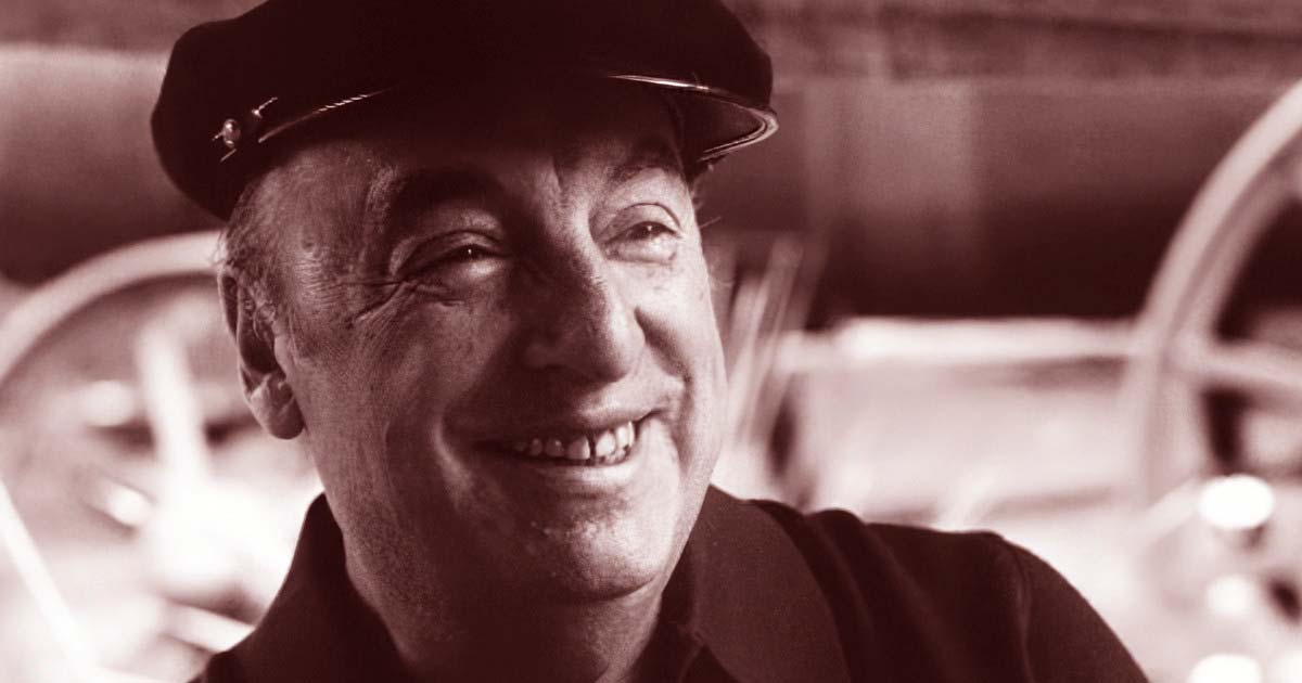 Pablo Neruda vivió más allá de la poesía