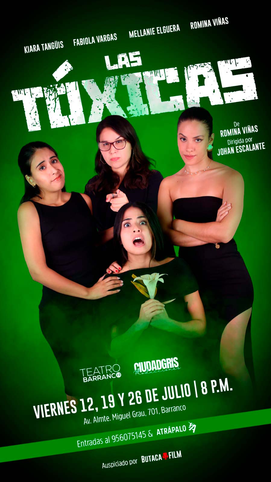 "Las Tóxicas" se presenta en el Teatro de Barranco desde el viernes 12 de Julio a las 8:00 p.m.