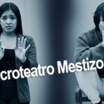 Microteatro Mestizo VI: Salud mental en tiempos de aislamiento