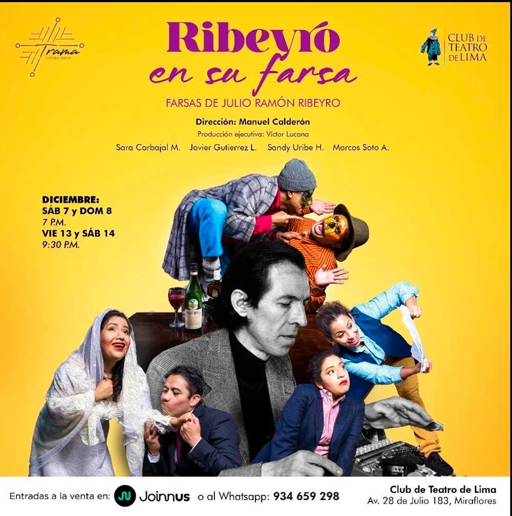 Ribeyro en su farsa se presenta en el Club de Teatro de Lima