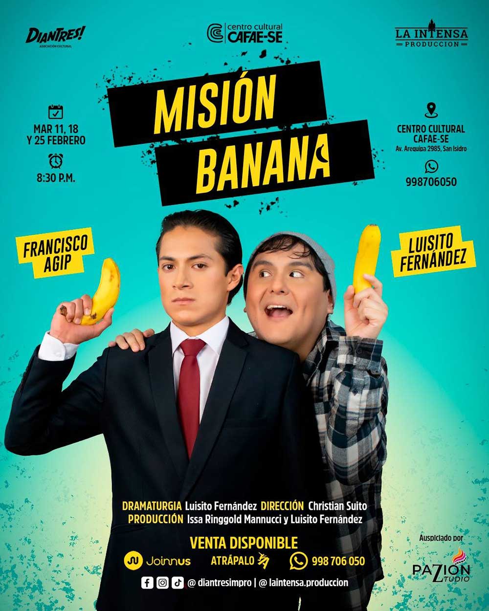 Misión Banana es una de las obras cortas de los martes en CAFAE SE