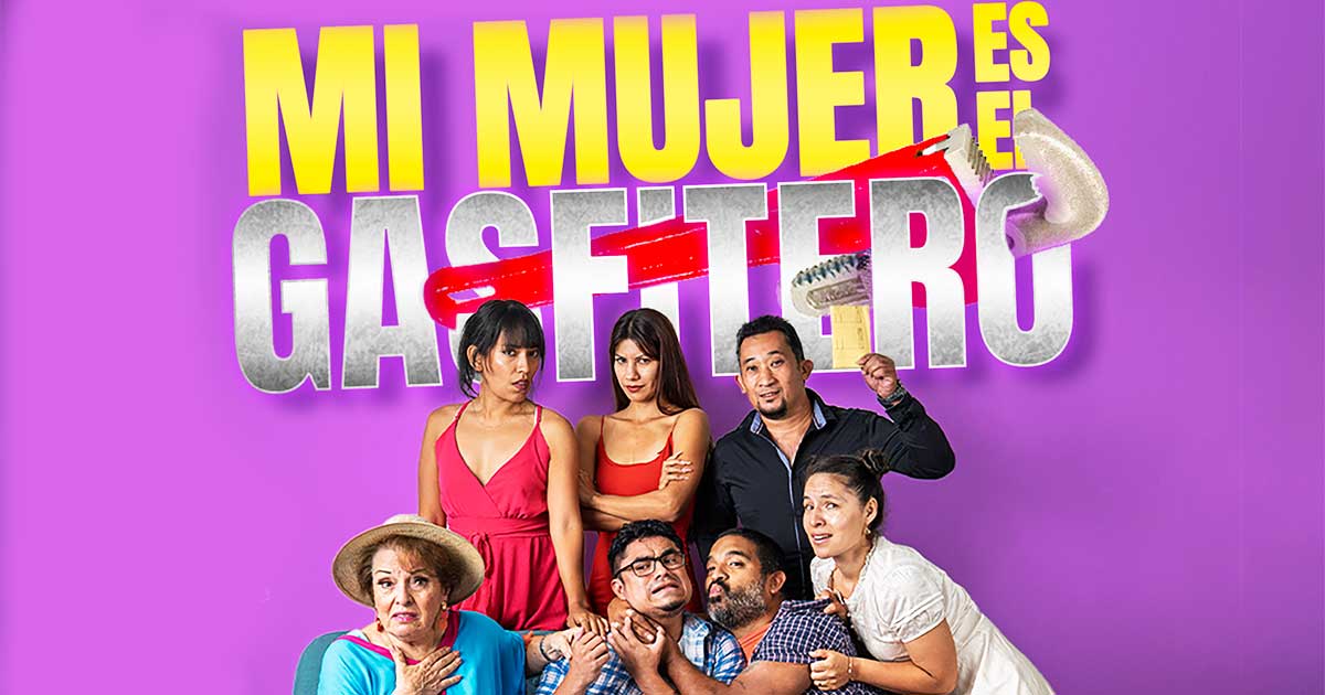 Mi mujer es el gasfitero promete enredos jocosos