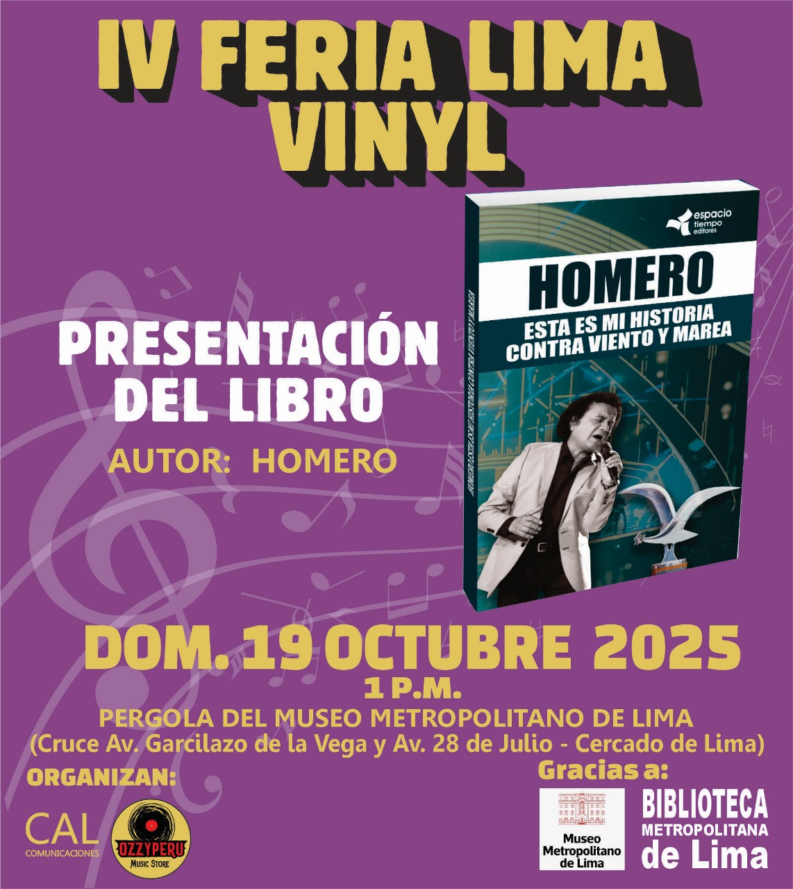 En la IV Feria Lima Vinil el 19 de Octubre se realizará la presentación del libre "Esta es mi historia contra viento y marea" de Homero En la IV Feria Lima Vinil el 19 de Octubre se realizará la presentación del libre "Esta es mi historia contra viento y marea" de Homero