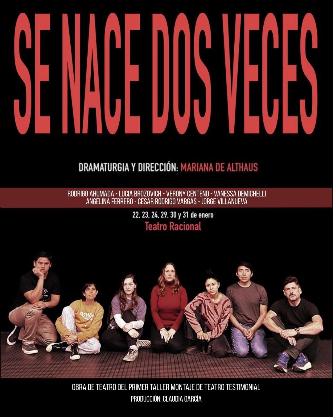 Afiche obra "Se nace dos veces" de Mariana de Althaus en Teatro Racional