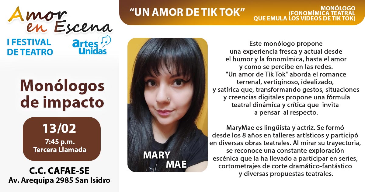 "Un Amor de Tik Tok" de Mary Mae en competencia en el 1er Festival de teatro Artes Unidas "Amor en Escena" - 13 de febrero "Un Amor de Tik Tok" de Mary Mae en competencia en el 1er Festival de teatro Artes Unidas "Amor en Escena" - 13 de febrero
